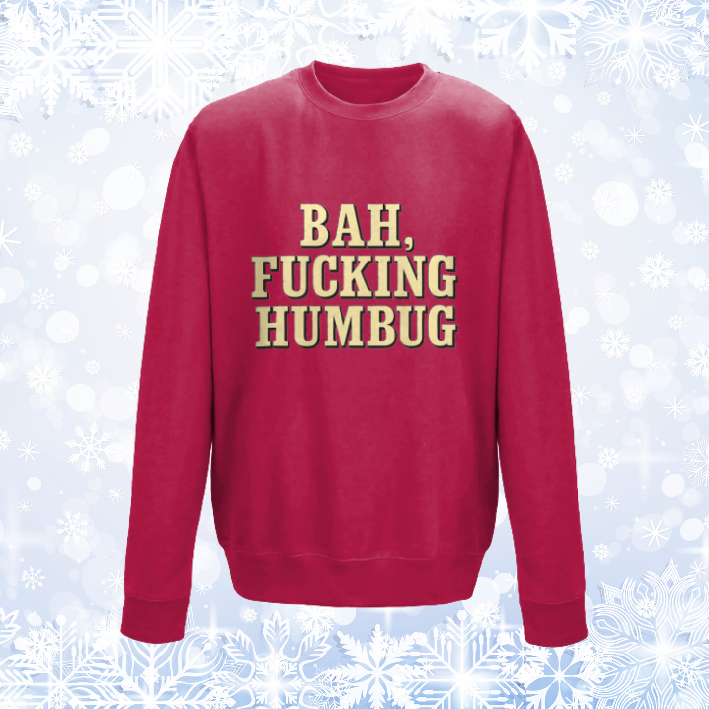 Bah, Fucking Humbug Unisex Sweatshirt, Rude Christmas Jumper, Anti‑Christmas Crewneck, Scrooge Jumper
