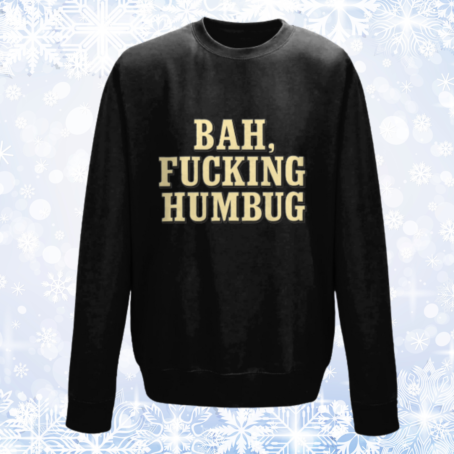 Bah, Fucking Humbug Unisex Sweatshirt, Rude Christmas Jumper, Anti‑Christmas Crewneck, Scrooge Jumper