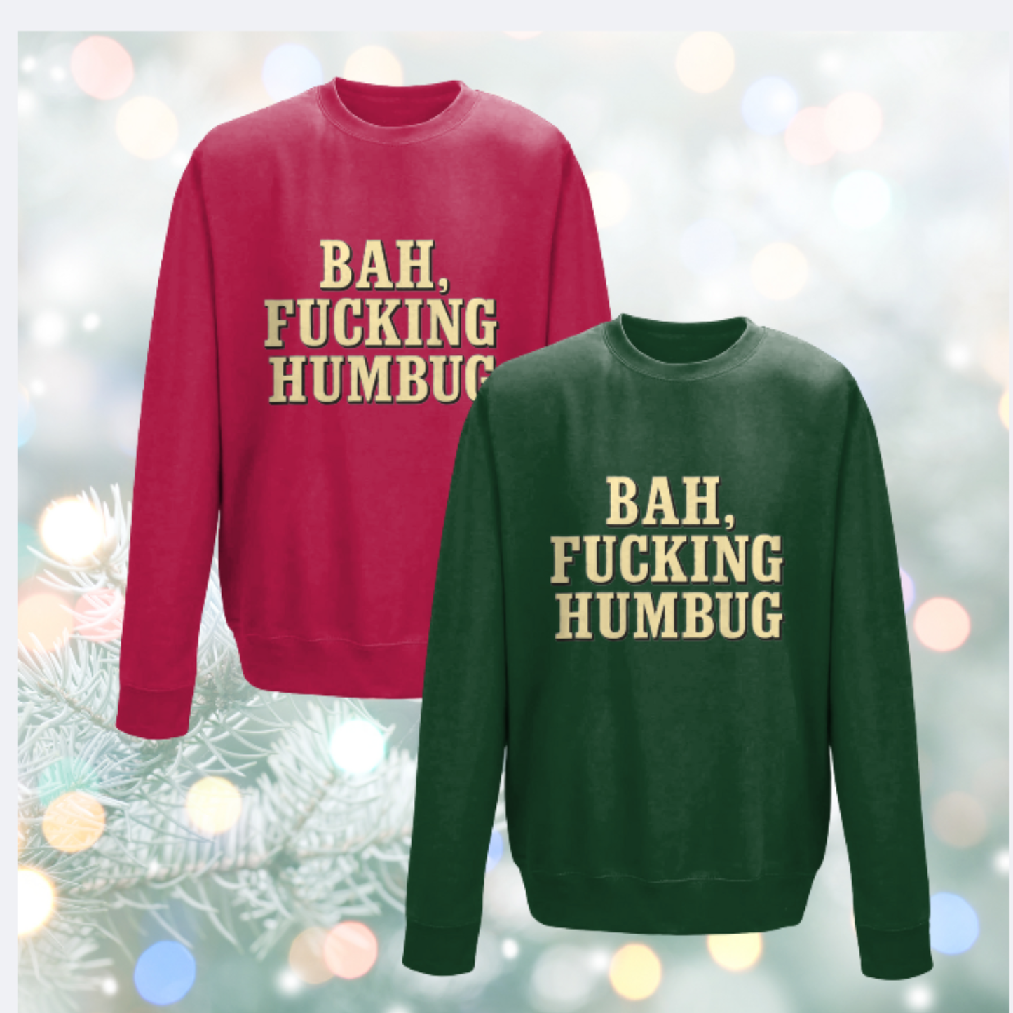 Bah, Fucking Humbug Unisex Sweatshirt, Rude Christmas Jumper, Anti‑Christmas Crewneck, Scrooge Jumper