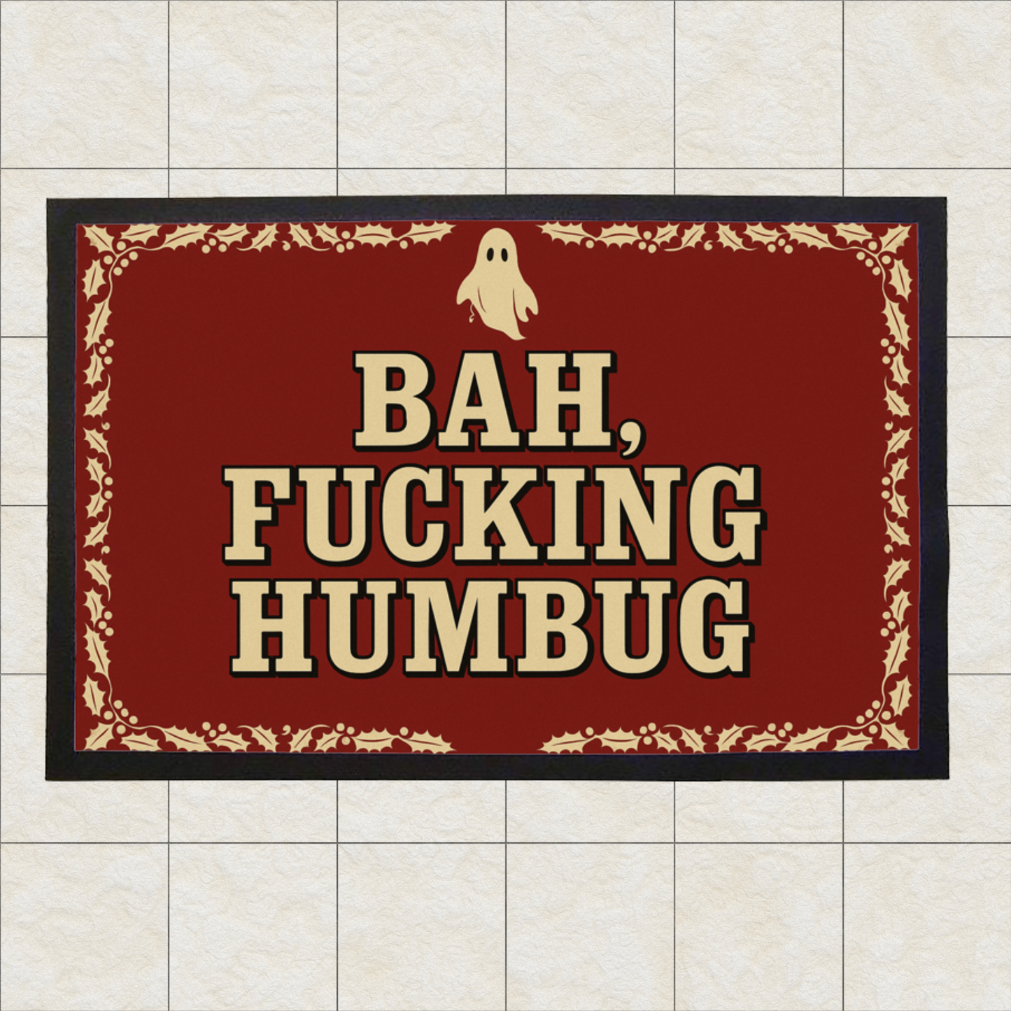 Bah F*****G Humbug Doormat: Rubber-Backed Indoor Christmas Decor