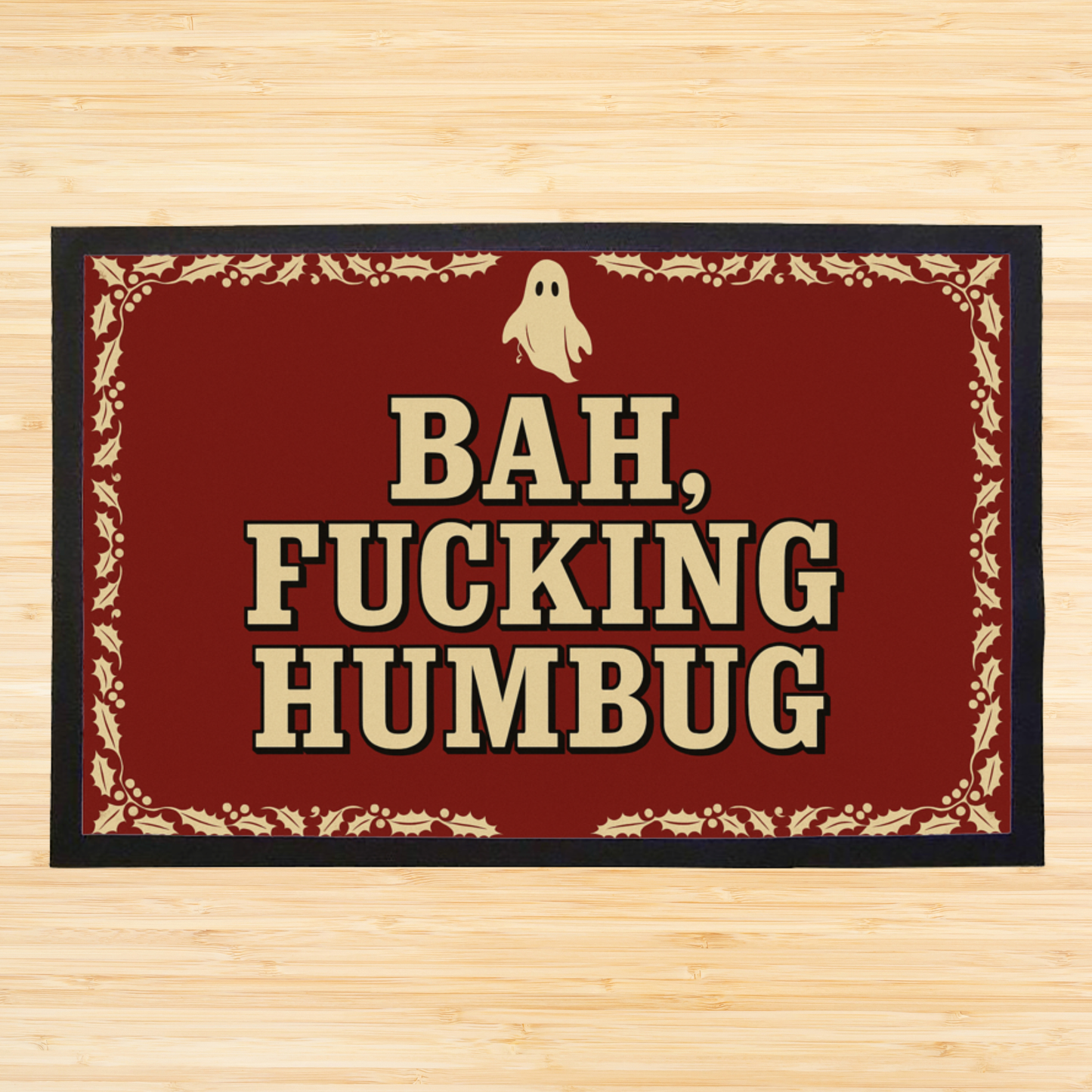 Bah F*****G Humbug Doormat: Rubber-Backed Indoor Christmas Decor