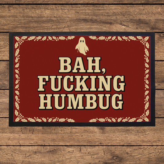 Bah F*****G Humbug Doormat: Rubber-Backed Indoor Christmas Decor