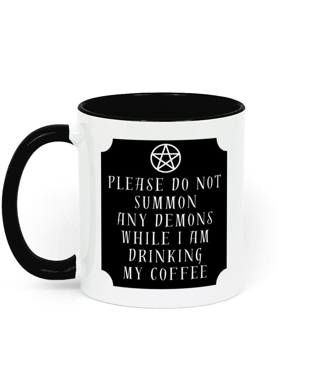 Please Don't Summon Demons Mug, Witch Gift, Witchcraft Mug, Gift For Witch, Gothic Gifts, Witch Mug, Witchy Gifts, Spell Casting, Wicca Mug