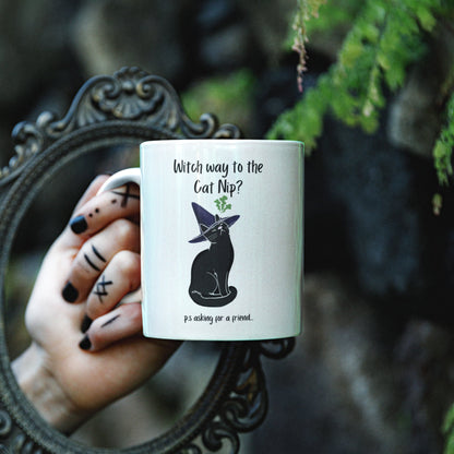 Witch Mug, Funny Witch Gift, Cat Mug, Cat Nip Gift, Witchy Gifts, Witch Way To The Cat Nip? Witch Familiar, Cat Lover Gift, Cat Owner Gifts