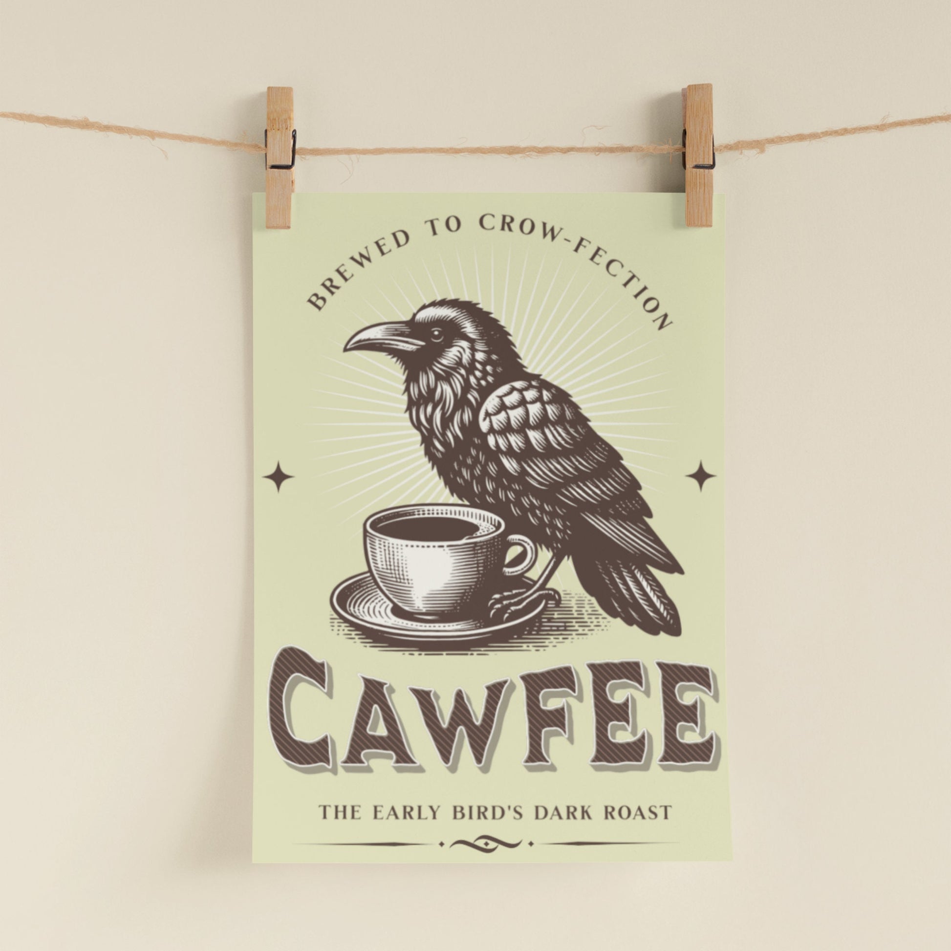Funny Crow Coffee Poster: Witchy Kitchen Art