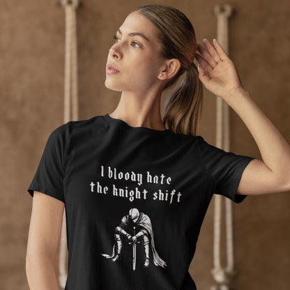 Funny Night Shift Worker T-Shirt Knight Shift, Gothic Tee, Medieval Knight T-shirt, I Bloody Hate The Knight Shift, Woodcut Unisex T-Shirt