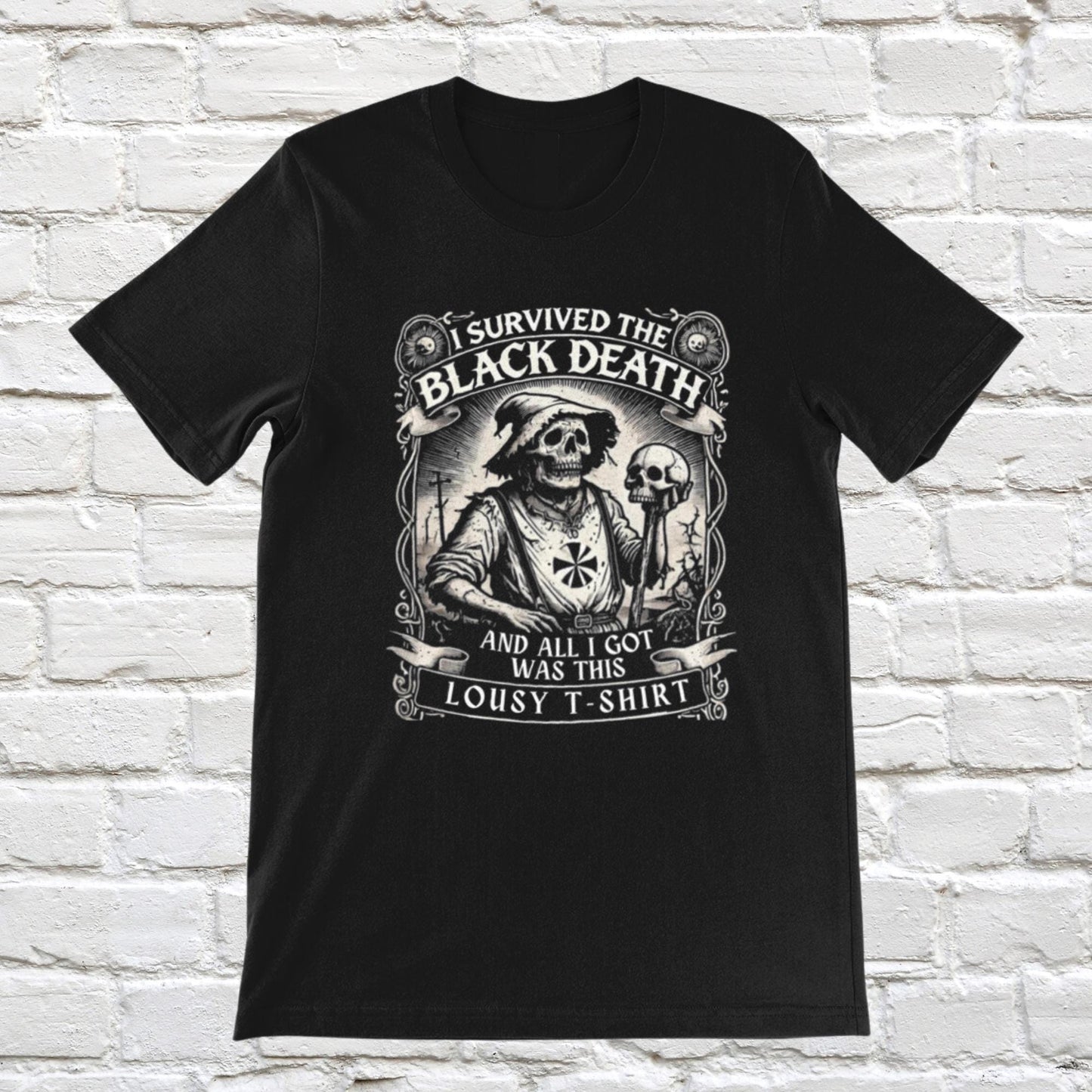Funny Plague T-Shirt, I Survived The Black Death, All I Got Was This Lousy T-Shirt, Middle Ages Shirt Dark Humour Grunge Tee Gothic Clothing