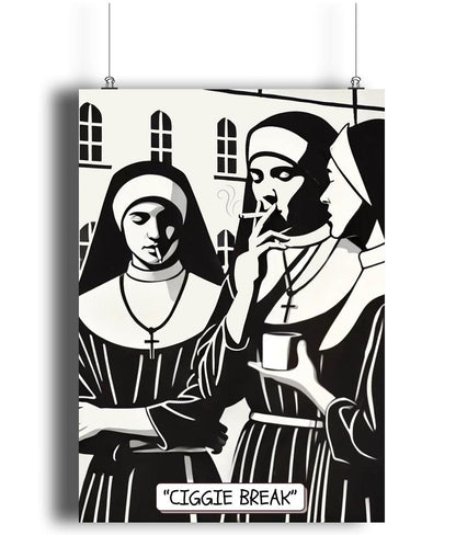 Three nuns, dressed in traditional Roman Catholic habits, take a rebellious cigarette break, humorously titled &#39;Ciggie Break&#39;—a playful nod to the concept of naughty nuns.
