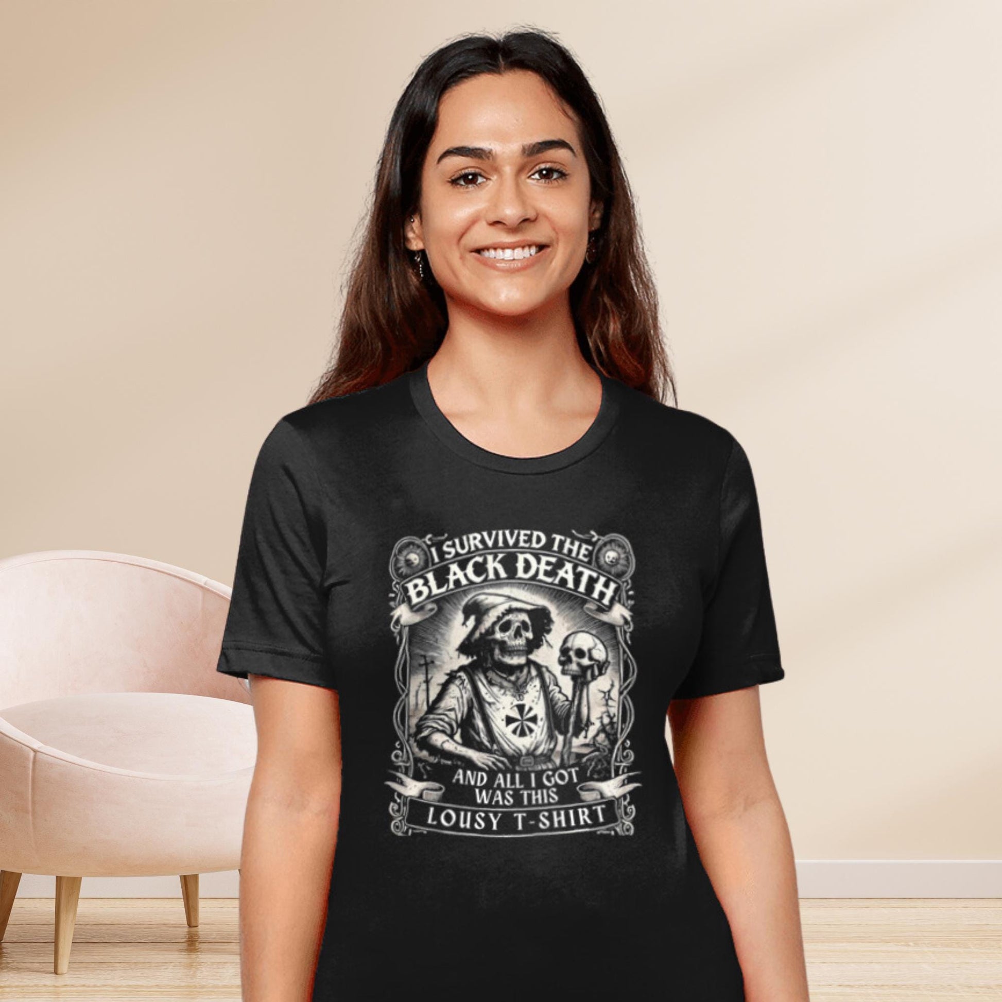 Black t-shirt with a white print featuring a medieval peasant in tattered clothes holding a shirt with a skull graphic. The slogan reads, &quot;I Survived the Black Death and All I Got Was This Lousy Shirt.&quot;