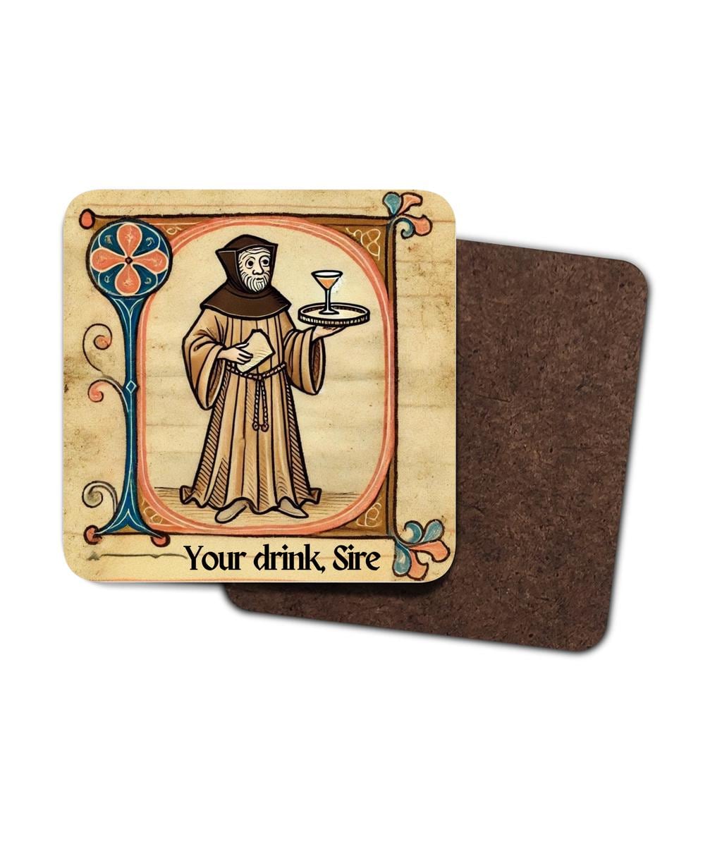 Illustrated coasters with a medieval monk and the playful phrase &#39;Your drink Sire