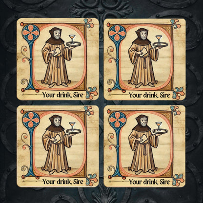 Set of 4 coasters with a medieval monk illustration and the playful text &#39;Your drink Sire