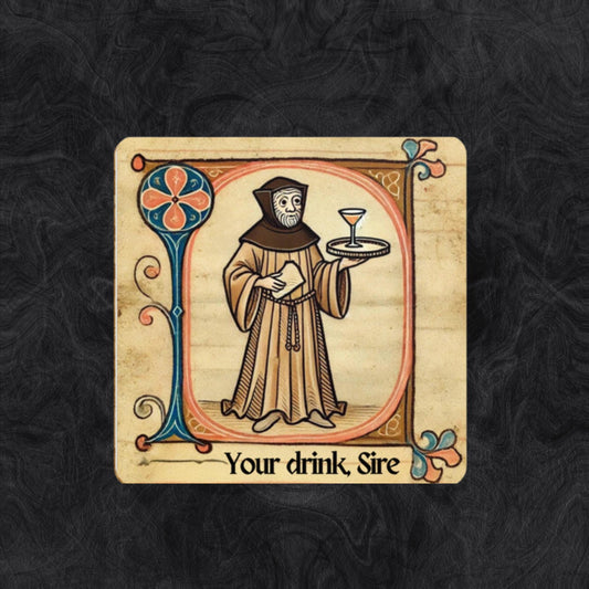 Set of 4 medieval-style coasters featuring a monk holding a tray with the text &#39;Your drink Sire