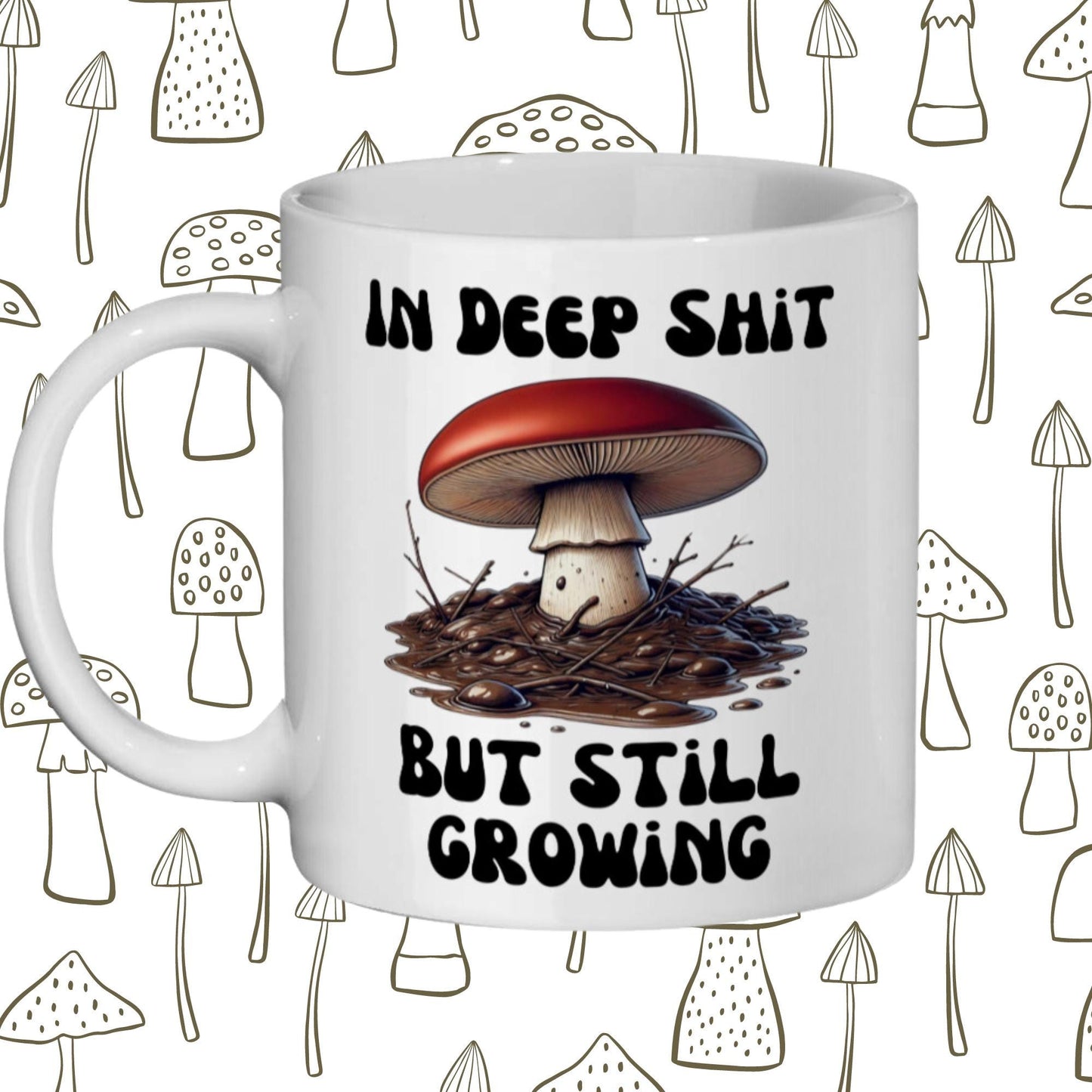 Unique mushroom gift mug with a motivational message, perfect for adding humor to your daily coffee routine