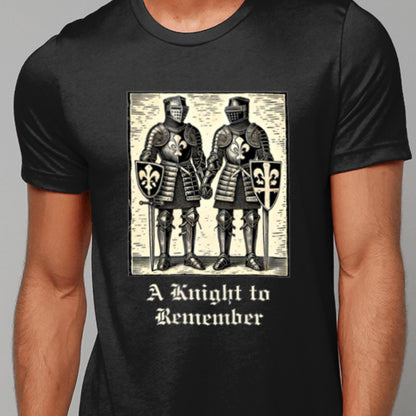Black T-shirt featuring a medieval woodcut-style illustration of two knights in full armour holding hands, with the phrase &#39;A Knight to Remember&#39; in gothic script below