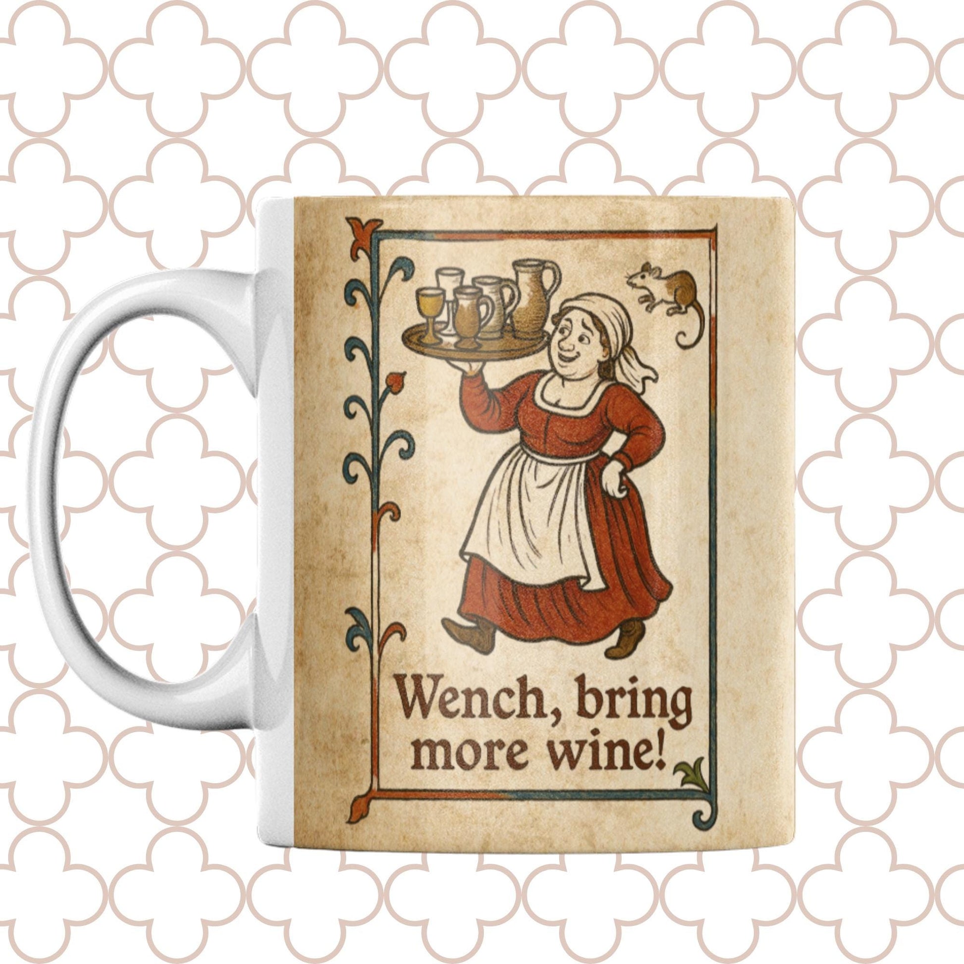 Vintage-style artwork of a serving wench and playful medieval lettering on a ceramic coffee mug.