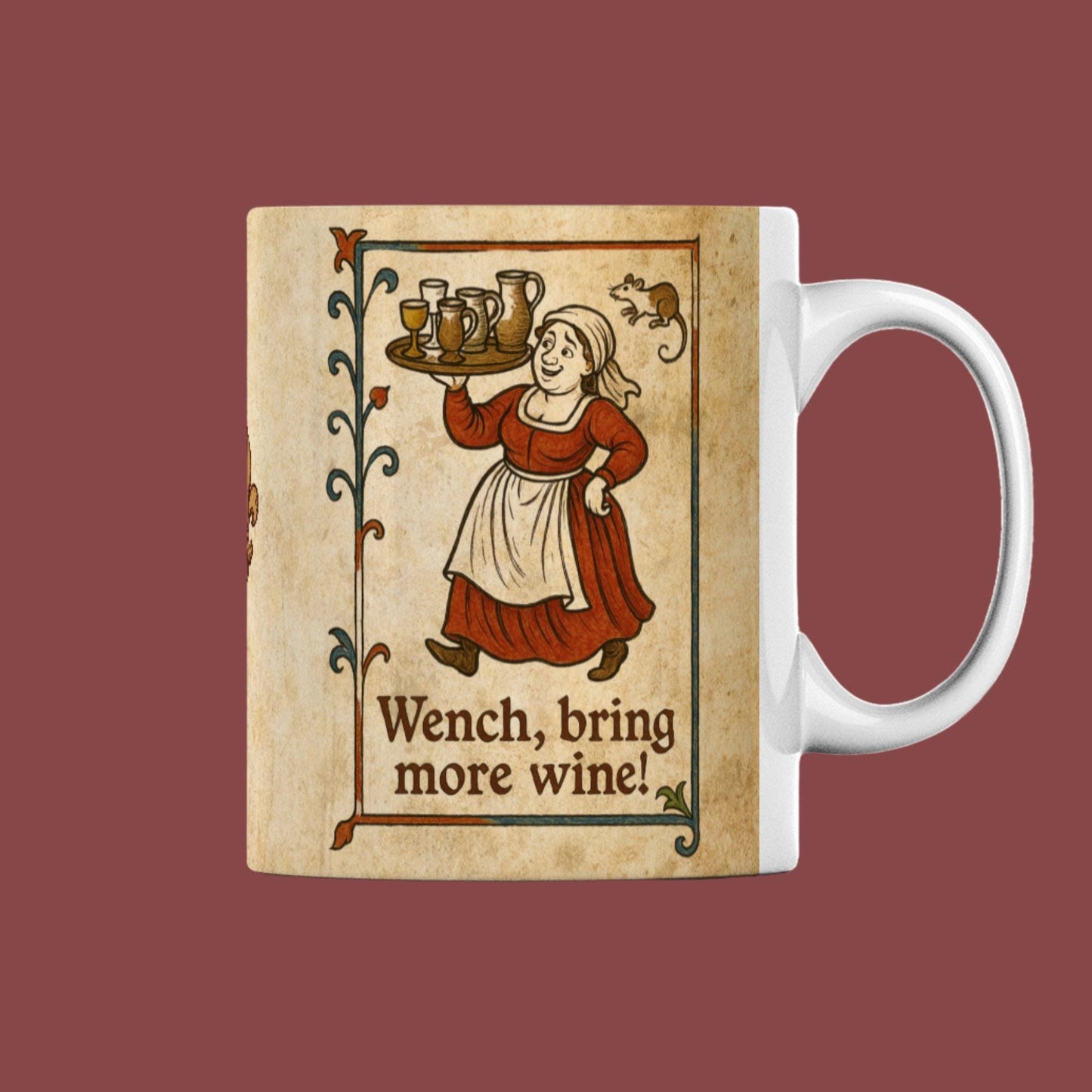 White ceramic mug with a medieval tavern scene, featuring a woman bringing drinks and the phrase Wench, bring more wine!