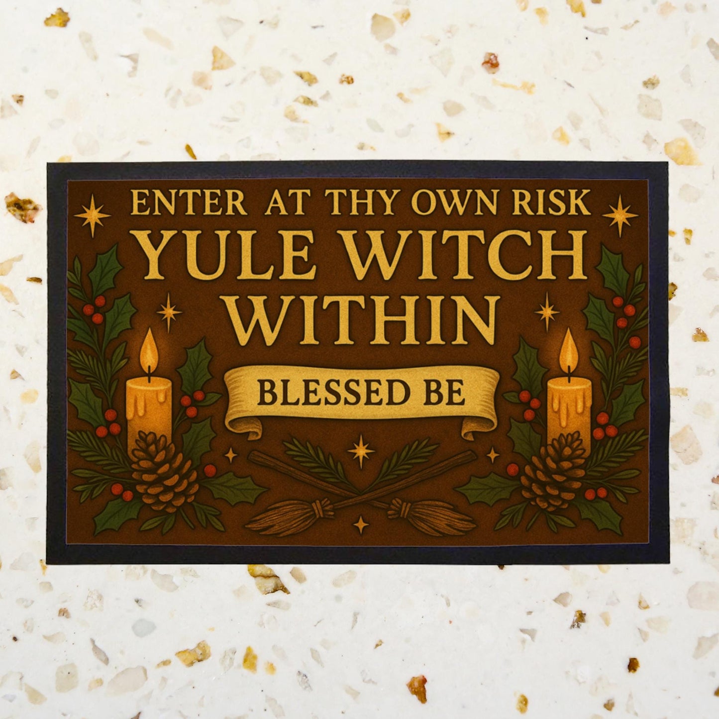 Yule Witch Indoor Doormat – Enter at Thy Own Risk, Witchy Pagan Yule Décor, Winter Solstice Gift