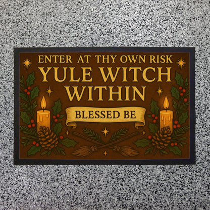 Yule Witch Indoor Doormat – Enter at Thy Own Risk, Witchy Pagan Yule Décor, Winter Solstice Gift