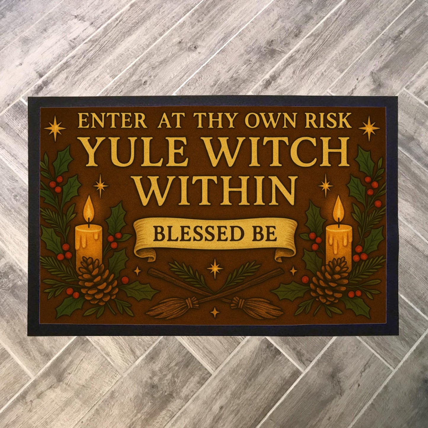 Yule Witch Indoor Doormat – Enter at Thy Own Risk, Witchy Pagan Yule Décor, Winter Solstice Gift