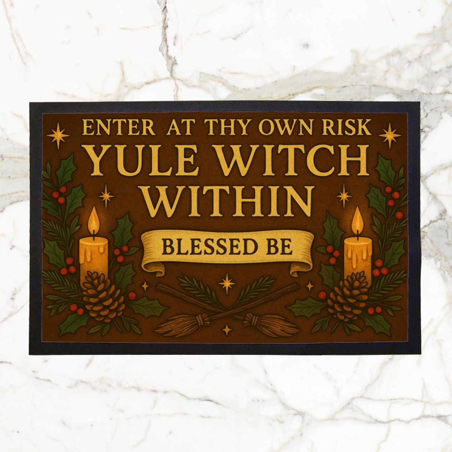 Yule Witch Indoor Doormat – Enter at Thy Own Risk, Witchy Pagan Yule Décor, Winter Solstice Gift