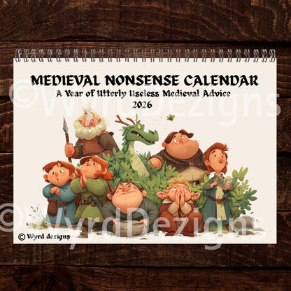 Medieval Nonsense Calendar 2026, Funny Quirky Illustrations, Useless Advice - Wyrd Dezigns
