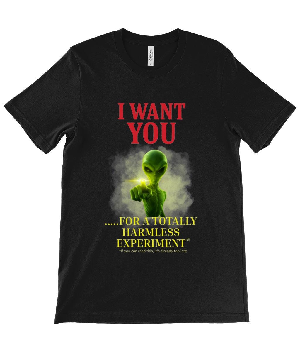 Alien UFO Meme T-Shirt – Funny Extra-Terrestrial Sci-Fi Tee for Men Women Teens Gift - Wyrd Dezigns