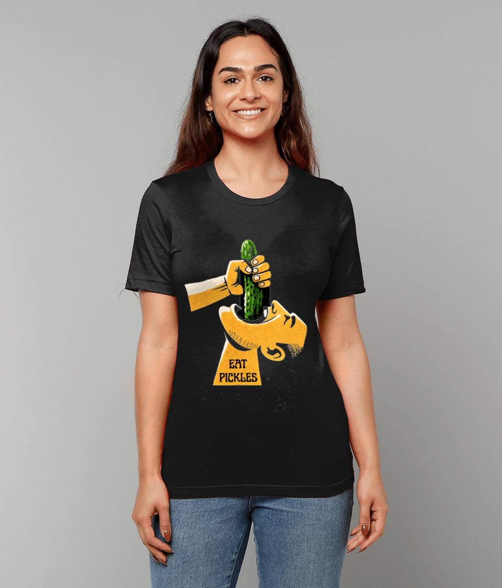 Eat Pickles Funny T-Shirt Adult Humour Food Joke Tee Cheeky Rude Graphic Shirt - Wyrd Dezigns