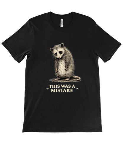 This Was A Mistake T Shirt Funny Regret Meme Tee for Introverts Dark Humour Gift - Wyrd Dezigns