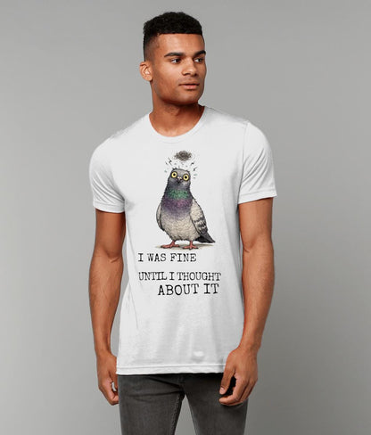 Overthinking Pigeon T-Shirt Funny Anxiety Quote Shirt Introvert Humour Graphic Tee - Wyrd Dezigns