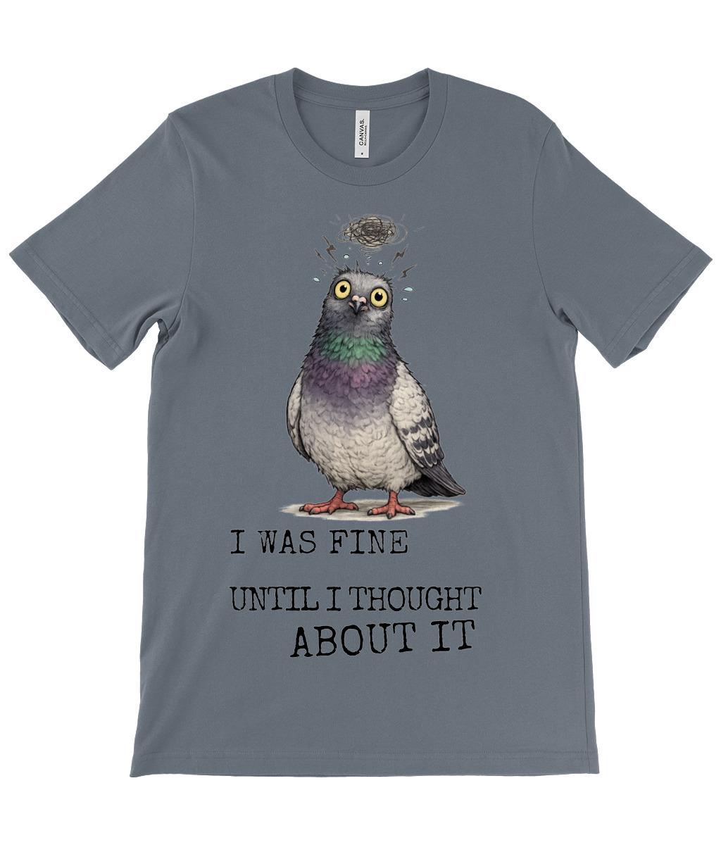 Overthinking Pigeon T-Shirt Funny Anxiety Quote Shirt Introvert Humour Graphic Tee - Wyrd Dezigns