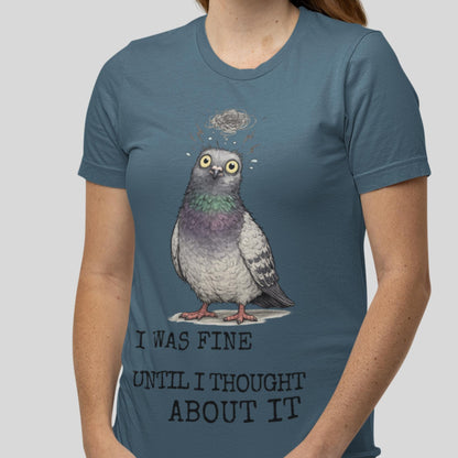 Overthinking Pigeon T-Shirt Funny Anxiety Quote Shirt Introvert Humour Graphic Tee - Wyrd Dezigns