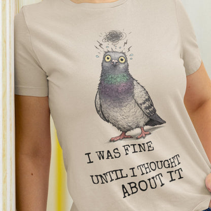 Overthinking Pigeon T-Shirt Funny Anxiety Quote Shirt Introvert Humour Graphic Tee - Wyrd Dezigns