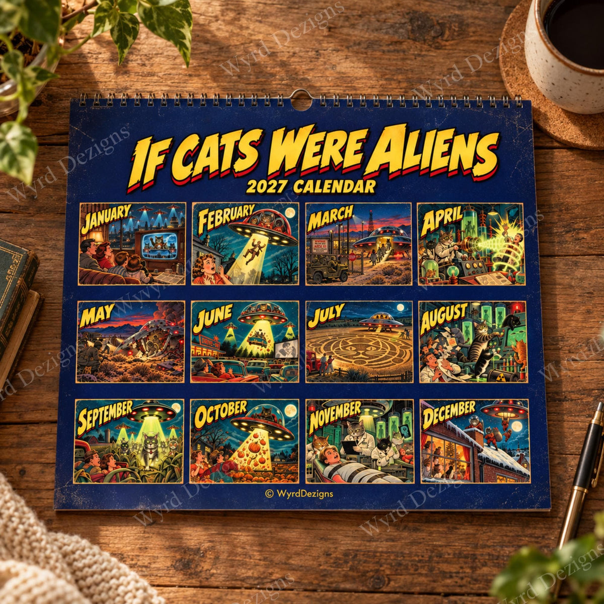 If Cats Were Aliens 2027 Calendar, A4 Retro Sci Fi Cat Wall Calendar, Funny UFO Gift - Wyrd Dezigns