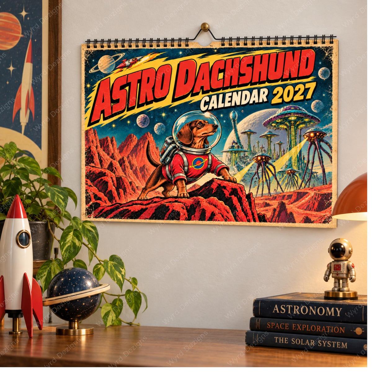 Astro Dachshund 2027 Calendar, Retro Sci-Fi Dog Wall Calendar, Dachshund Gift - Wyrd Dezigns