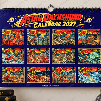 Astro Dachshund 2027 Calendar, Retro Sci-Fi Dog Wall Calendar, Dachshund Gift - Wyrd Dezigns
