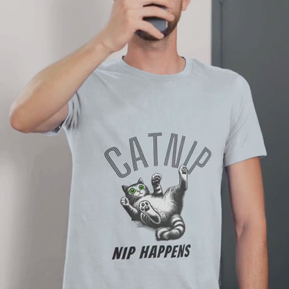 Funny Cat T-Shirt, CATNIP Nip Happens Tee, Cat Dad Tee, Cat Mum Gift, Cat Birthday Gift, Cat Drugs, Cat Lover Gift Novelty Cat Shirt Cat Tee